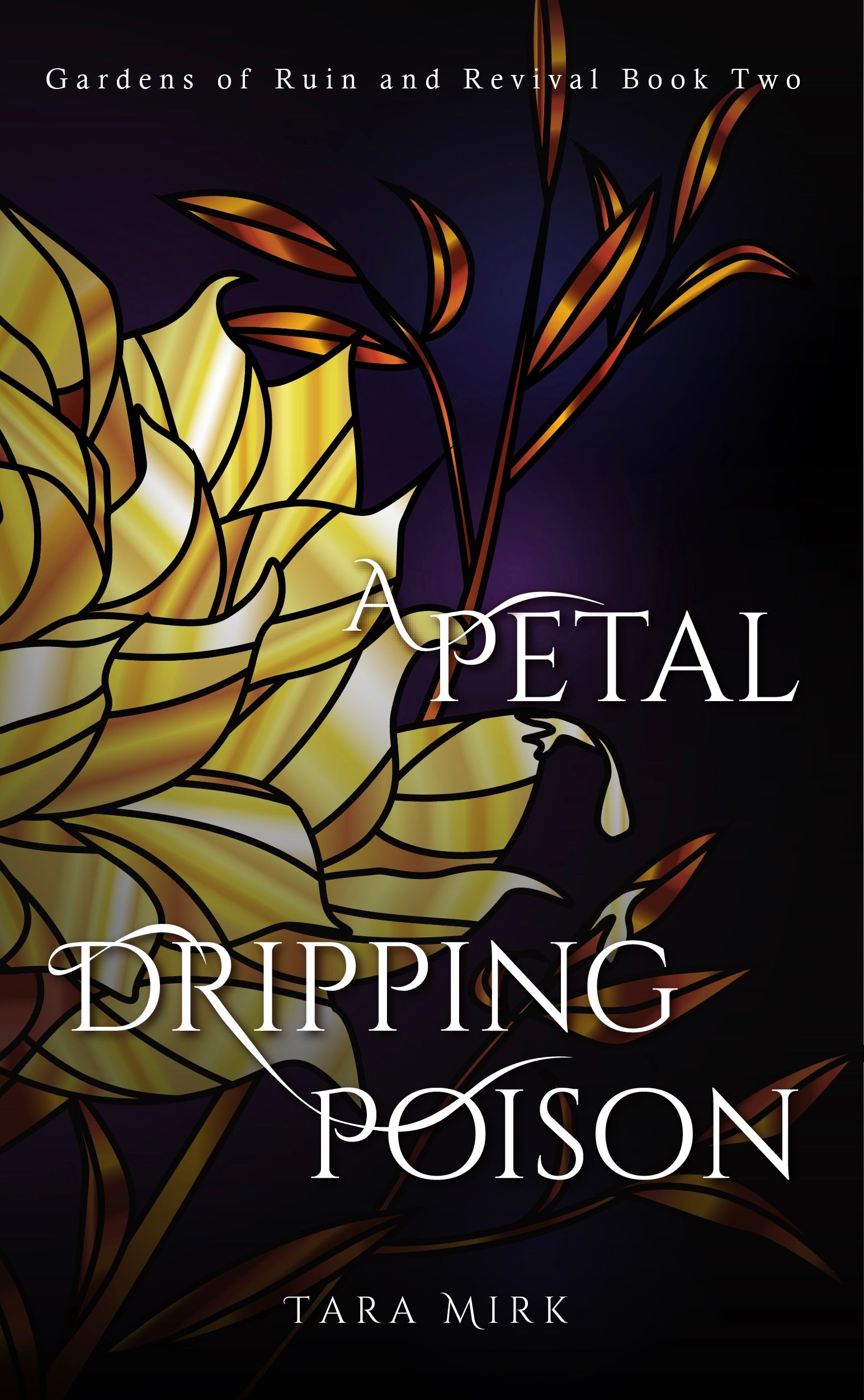 A Petal Dripping Poison
